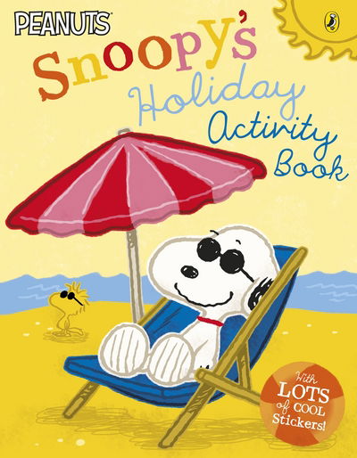 Cover for Charles M Schulz · Peanuts: Snoopy's Holiday Activity Book (Paperback Book) (2015)