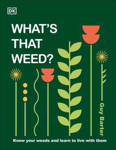 Cover for Dk · What'S That Weed? (Book) (2024)