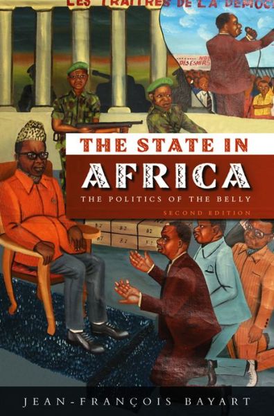 Cover for Jean-Francois Bayart · The State in Africa: The Politics of the Belly (Paperback Book) (2009)