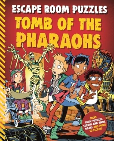 Cover for Editors of Kingfisher · Escape Room Puzzles: Tomb of the Pharaohs - Escape Room (Paperback Book) (2022)