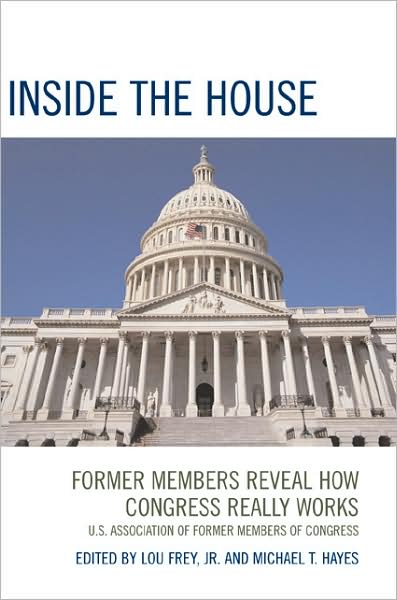 Cover for Frey, Lou, Jr. · Inside the House: Former Members Reveal (Paperback Book) (2001)