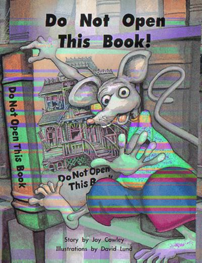 Do Not Open This Book! - Shared Reading & Big Books - Joy Cowley - Libros - Wright Group,U.S. - 9780780294370 - 1 de diciembre de 2002