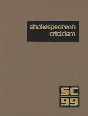 Cover for Michelle Lee · Shakespearean Criticism: Excerpts from the Criticism of William Shakespeare's Plays &amp; Poetry, from the First Published Appraisals to Current Evaluations (Shakespearean Criticism (Gale Res)) (Hardcover Book) (2006)