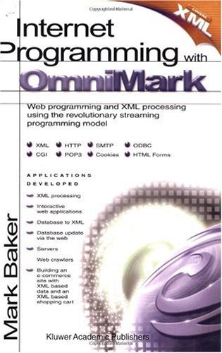 Cover for Mark Baker · Internet Programming with OmniMark (Paperback Bog) [2002 edition] (2000)