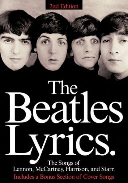 Cover for Bingen / Schweden · The Beatles Lyrics - 2nd Edition (Book) [2nd Revised edition] (1993)