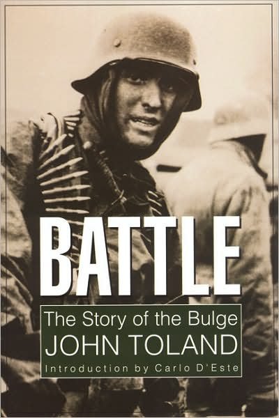 Battle: The Story of the Bulge - John Toland - Bøger - University of Nebraska Press - 9780803294370 - 1. april 1999