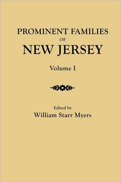 Cover for William Starr Myers · Prominent Families of New Jersey. in Two Volumes. Volume I (Paperback Book) (2010)