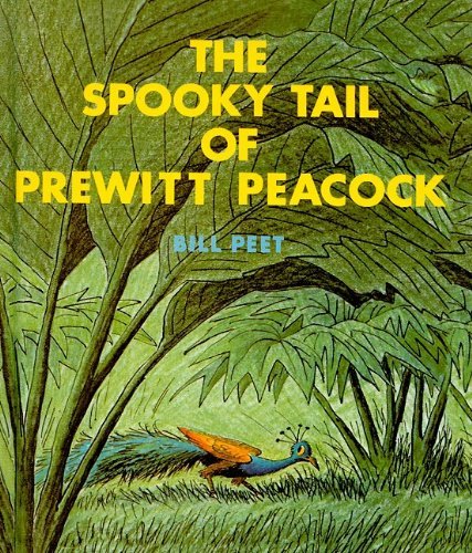 Cover for Bill Peet · The Spooky Tail of Prewitt Peacock (Innbunden bok) (1979)