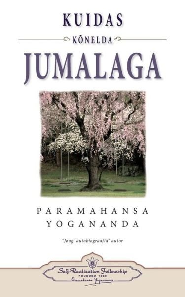 Cover for Paramahansa Yogananda · How You Can Talk with God (Estonian) (Pocketbok) (2015)