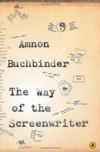 Cover for Amnon Buchbinder · The Way of the Screenwriter (Taschenbuch) (2005)