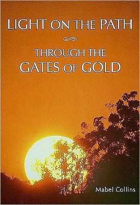 Cover for Mabel Collins · Light on the Path &amp; Through the Gates of Gold (Hardcover Book) (1997)