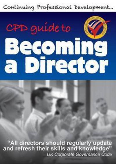 Cover for Richard Winfield · Cpd Guide to Becoming a Director (Paperback Book) (2016)