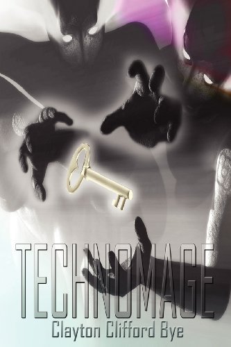 Technomage - Clayton Clifford Bye - Books - Chase Enterprises - 9780973993370 - June 1, 2012
