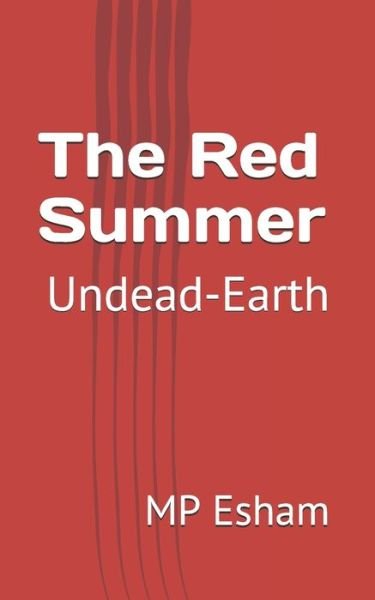 Cover for Mp Esham · The Red Summer (Paperback Bog) (2018)