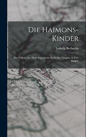 Cover for Ludwig Bechstein · Die Haimons-Kinder (Book) (2022)