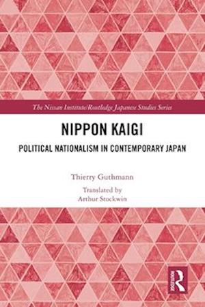 Cover for Thierry Guthmann · Nippon Kaigi: Political Nationalism in Contemporary Japan - Nissan Institute / Routledge Japanese Studies (Paperback Book) (2025)