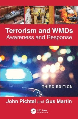 Cover for Pichtel, John (Bell State University, USA) · Terrorism and WMDs: Awareness and Response (Hardcover Book) (2025)