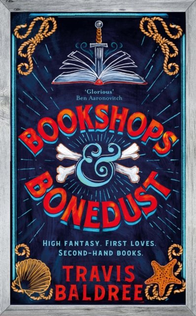 Cover for Travis Baldree · Bookshops &amp; Bonedust: A heart-warming cosy fantasy from the author of Legends &amp; Lattes (Paperback Bog) (2024)