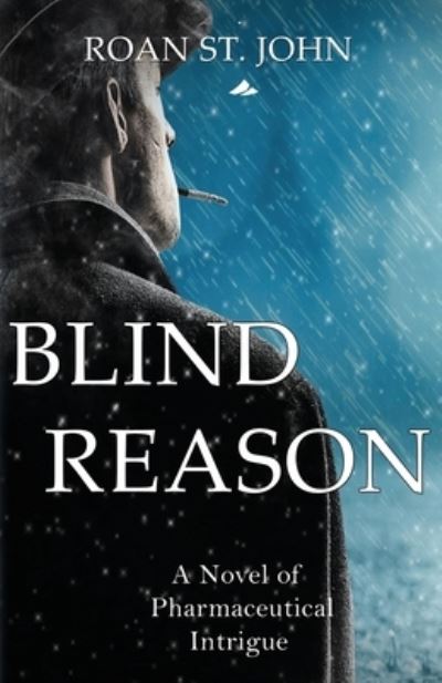 Cover for Roan St John · Blind Reason (Paperback Book) (2019)