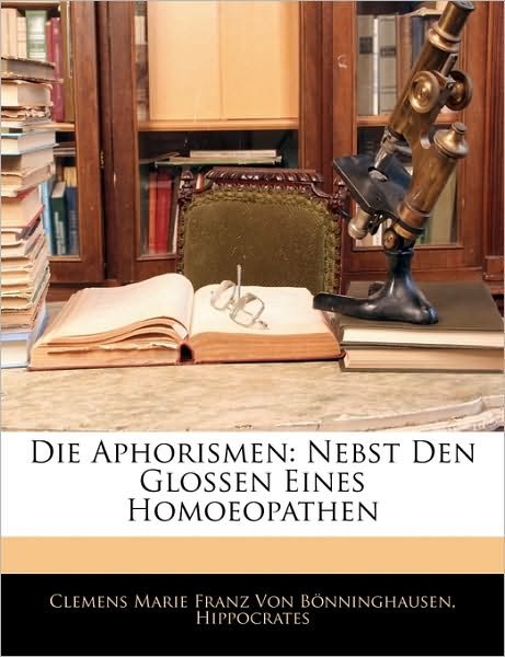 Cover for Hippocrates · Die Aphorismen: Nebst Den G (Book)