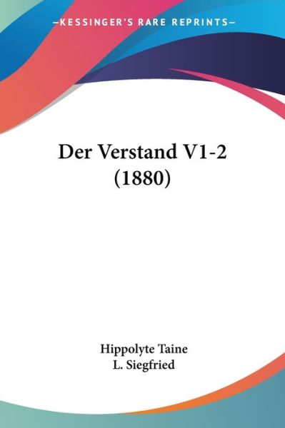 Cover for Hippolyte Taine · Der Verstand V1-2 (1880) (Taschenbuch) (2010)