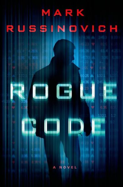 Cover for Mark Russinovich · Rogue Code (Hardcover Book) (2014)