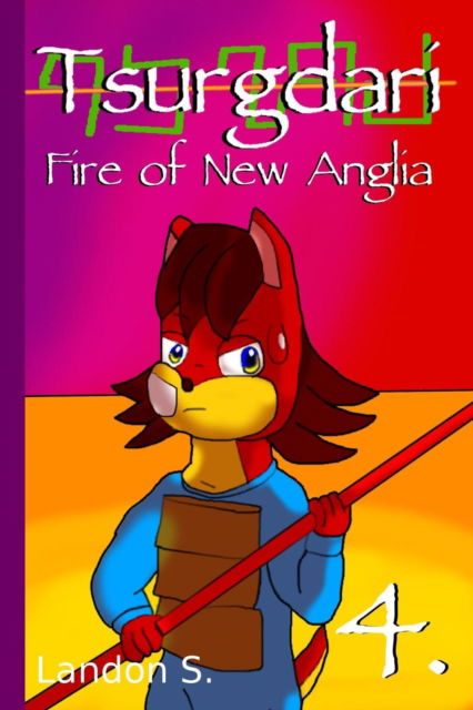 Cover for Landon S. · Tsurgdari: Fire of New Anglia (Paperback Book) (2016)