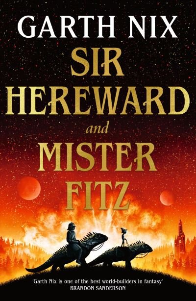 Cover for Garth Nix · Sir Hereward and Mister Fitz: A fantastical short story collection from international bestseller Garth Nix (Pocketbok) (2024)