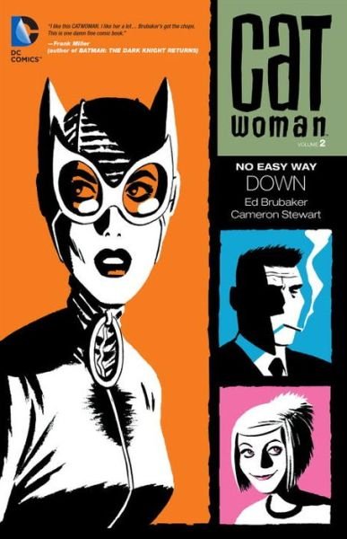 Catwoman Volume 2: No Easy Way Down TP - Ed Brubaker - Bücher - DC Comics - 9781401240370 - 25. Juni 2013