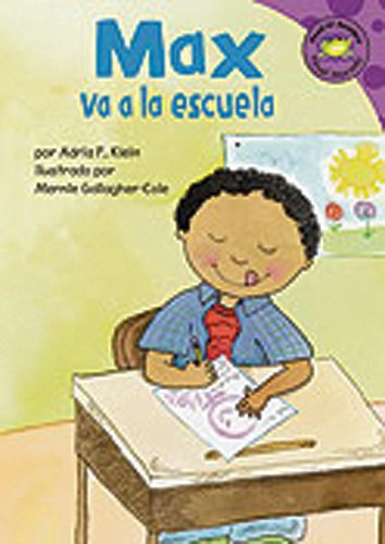 Cover for Adria F Klein · Max Va a La Escuela (Read-it! Readers en Español: La Vida De Max) (Spanish Edition) (Paperback Book) [Spanish edition] (2007)