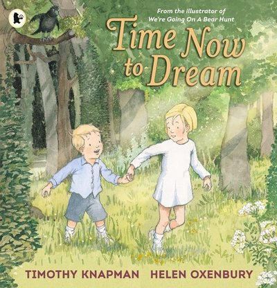 Cover for Timothy Knapman · Time Now to Dream (Paperback Bog) (2018)