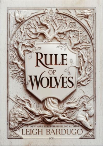 Cover for Leigh Bardugo · Rule of Wolves (Gebundenes Buch) (2021)