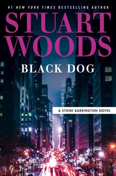 Cover for Stuart Woods · Black Dog (Hardcover bog) (2022)