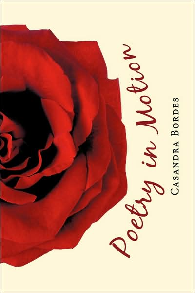 Cover for Casandra Bordes · Poetry in Motion (Paperback Book) (2009)