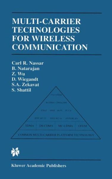 Cover for Carl R. Nassar · Multi-Carrier Technologies for Wireless Communication (Paperback Book) [Softcover reprint of the original 1st ed. 2002 edition] (2010)