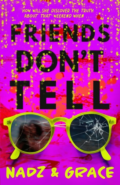 Cover for Grace Francis · Friends Don't Tell (Pocketbok) (2022)