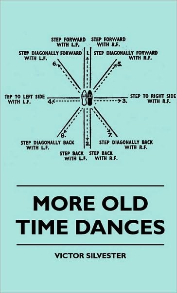 Cover for Victor Silvester · More Old Time Dances (Hardcover Book) (2010)