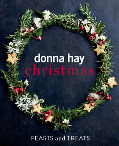 Cover for Donna Hay · Donna Hay Christmas Feasts and Treats (Hardcover Book) (2022)