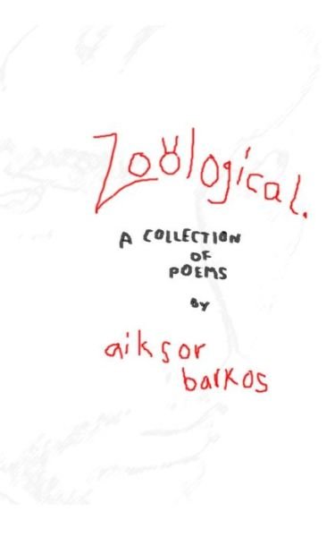 Cover for Aiksor Barkos · Zoölogical (Paperback Book) (2011)