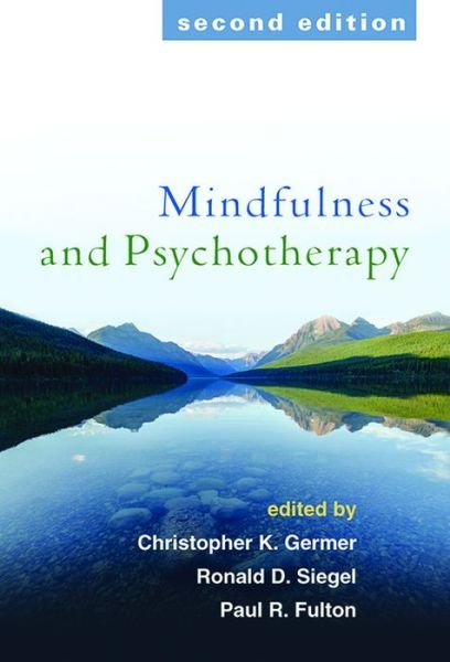 Cover for Mindfulness and Psychotherapy, Second Edition (Taschenbuch) (2016)