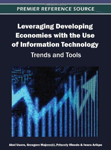 Cover for Abel Usoro · Leveraging Developing Economies with the Use of Information Technology: Trends and Tools (Hardcover Book) (2012)