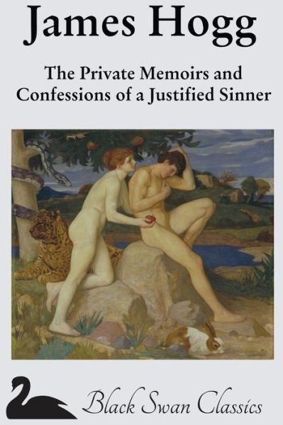Cover for James Hogg · The Private Memoirs and Confessions of a Justified Sinner (Paperback Bog) (2012)