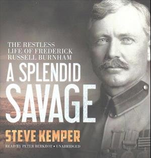 Cover for Steve Kemper · A Splendid Savage (CD) (2017)