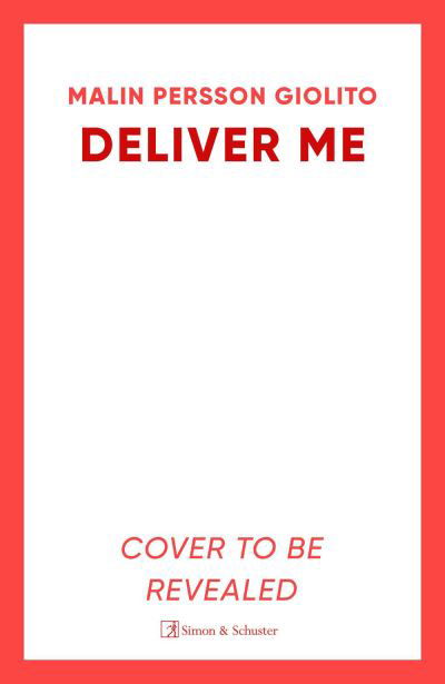 Cover for Malin Persson Giolito · Deliver Me (Taschenbuch) [Export / Airside edition] (2024)