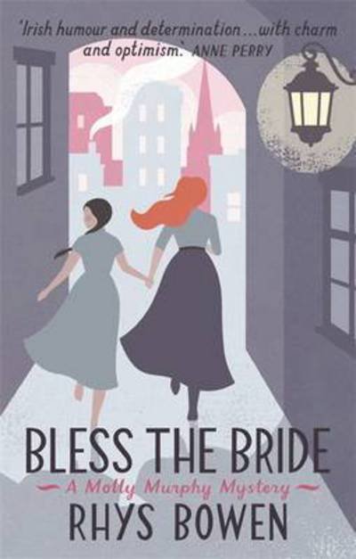 Cover for Rhys Bowen · Bless the Bride - Molly Murphy (Pocketbok) (2016)
