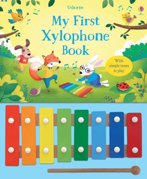 My First Xylophone Book - Sam Taplin - Boeken - Usborne Publishing Ltd - 9781474932370 - 9 augustus 2018