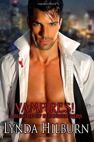 Lynda Hilburn · Vampires! a Bundle of Bloodsuckers (Pocketbok) (2013)