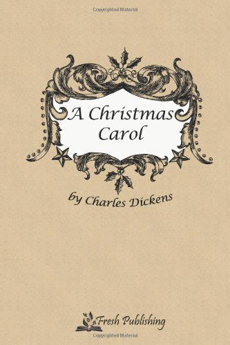 A Christmas Carol - Charles Dickens - Livros - CreateSpace Independent Publishing Platf - 9781493515370 - 1 de outubro de 2013