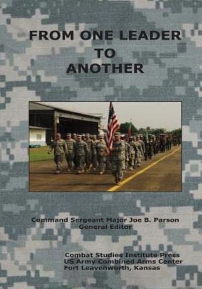 Cover for Command Sergeant Major Joe B. Parson · From One Leader to Another (Paperback Bog) (2013)
