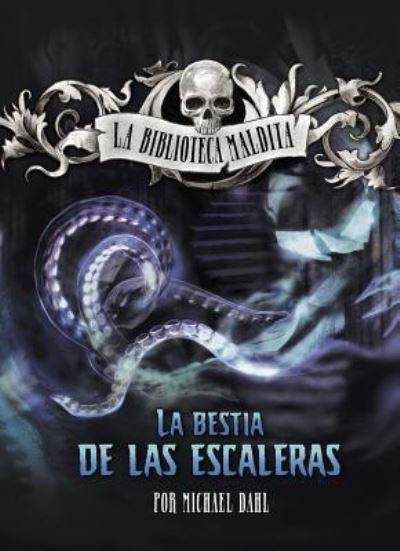 Cover for Michael Dahl · Bestia de Las Escaleras (Book) (2019)